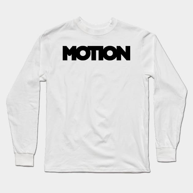 text motion Long Sleeve T-Shirt by Inch